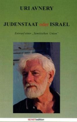 Judenstaat oder Israel, Entwurf einer "Semitischen Union"