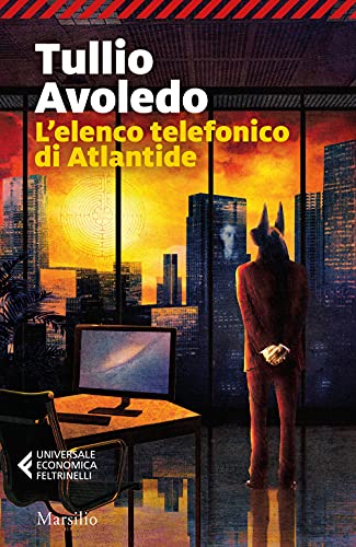 L'elenco telefonico di Atlantide (Universale economica Feltrinelli) von UNIVERSALE ECONOMICA FELTRINELLI