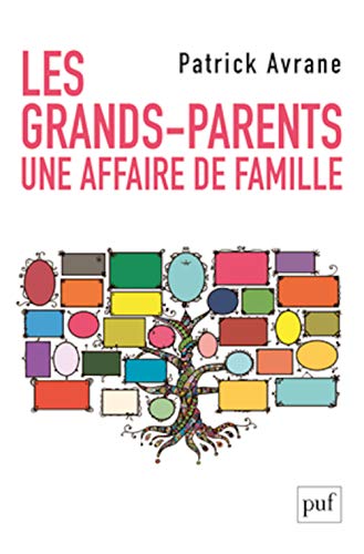 Les grands-parents. Une affaire de famille: Une histoire de famille
