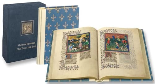 Gaston Phoebus - Das Buch der Jagd: Bilder wie Tapisserien