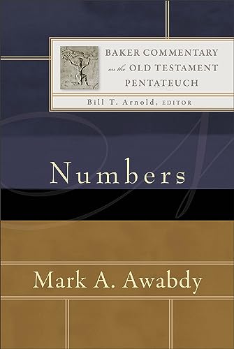 Numbers (Baker Commentary on the Old Testament: Pentateuch)