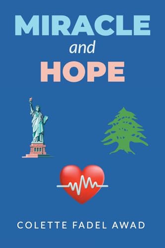 Miracle and Hope von Page Publishing