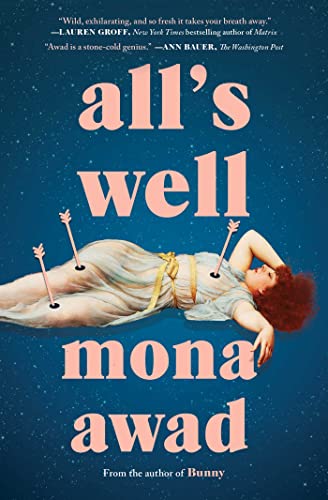 All's Well: A Novel von Unknown