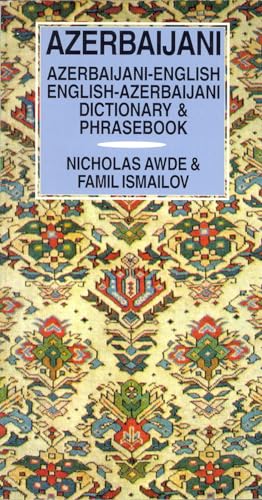 Azerbaijani-English/English-Azerbaijani Dictionary & Phrasebook (Hippocrene Dictionary & Phrasebook)