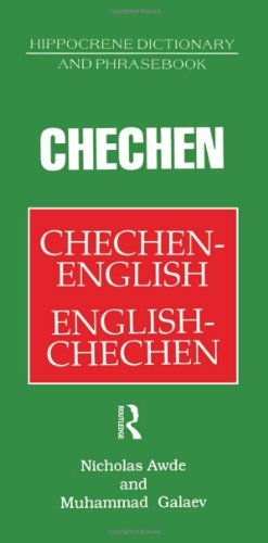 Chechen Dictionary and Phrasebook (Caucasus Languages) von Routledge