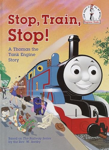 Stop, Train, Stop!: A Thomas the Tank Engine Story