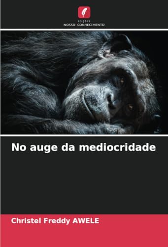 No auge da mediocridade