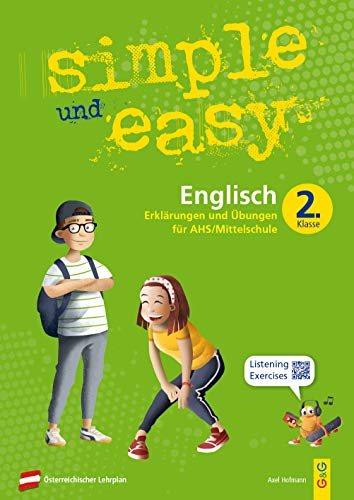 simple und easy Englisch 2: Erklärungen und Übungen für die 2. Klasse AHS/Mittelschule (simple und easy: Easy auf Schularbeiten und Prüfungen vorbereiten)
