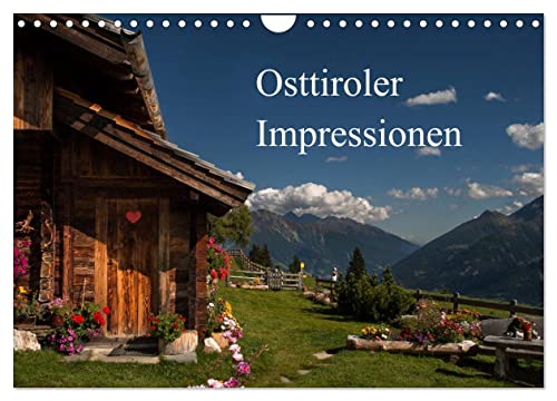 Osttiroler Impressionen (Wandkalender 2024 DIN A4 quer), CALVENDO Monatskalender von CALVENDO