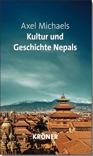 Kultur und Geschichte Nepals von Kroener Alfred GmbH + Co.