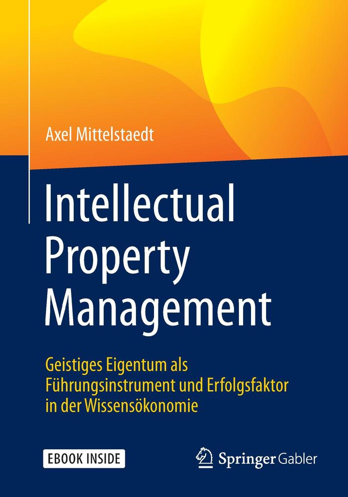 Intellectual Property Management von Springer Fachmedien Wiesbaden