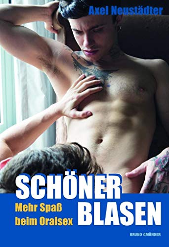 Schöner blasen! Mehr Spaß beim Oralsex