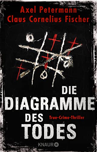 Die Diagramme des Todes: True-Crime-Thriller