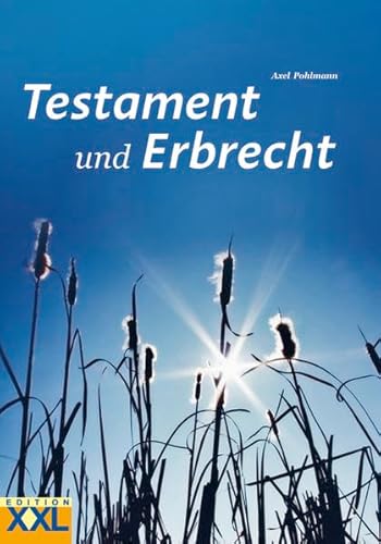 Testament und Erbrecht