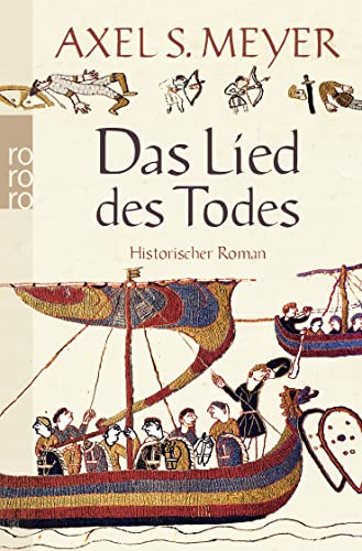 Das Lied des Todes: Historischer Roman