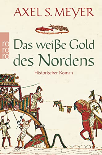 Das weiße Gold des Nordens: Historischer Roman
