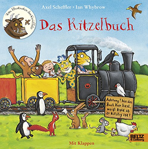 Das Kitzelbuch: Pappbilderbuch mit Klappen Das Kitzelbuch: Pappbilderbuch mit Klappen von Beltz