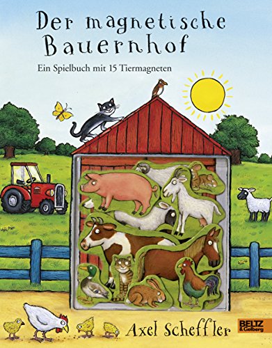 Der magnetische Bauernhof: Ein Spielbuch mit 15 Tiermagneten von Beltz GmbH, Julius