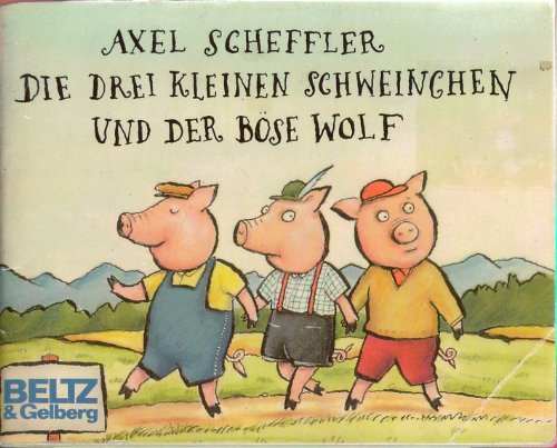 Die drei kleinen Schweinchen und der böse Wolf