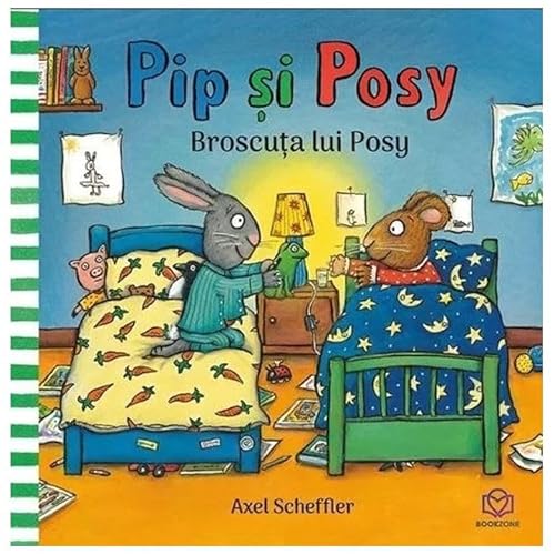 Pip Si Posy. Broscuta Lui Posy Pip Si Posy. Broscuta Lui Posy von Bookzone