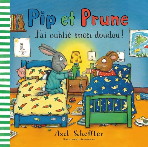 Pip et Prune - J'ai oublié mon doudou! von Gallimard Jeunesse
