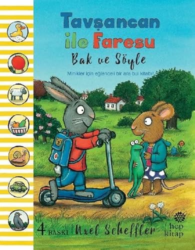 Tavşancan ile Faresu - Bak ve Söyle: Minikler İçin Eğlenceli Bir Ara Bul Kitabı