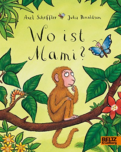 Wo ist Mami?: Vierfarbiges Pappbilderbuch