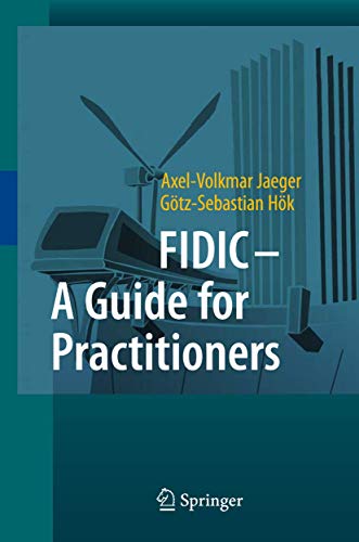 FIDIC - A Guide for Practitioners von Springer