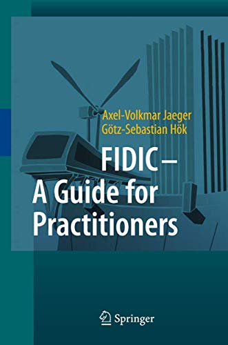 FIDIC - A Guide for Practitioners FIDIC - A Guide for Practitioners