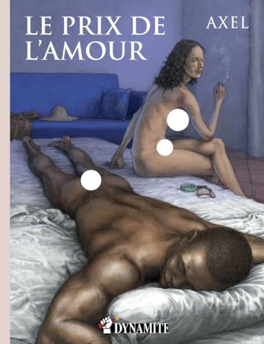 Le Prix de l'amour Le Prix de l'amour von DYNAMITE