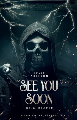 See You Soon (Scarred Executioners) von Lexie Axelson
