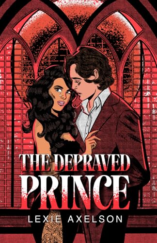 The Depraved Prince