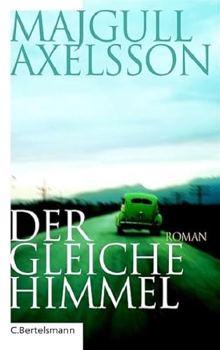 Der gleiche Himmel: Roman (Hardcover Fiction)