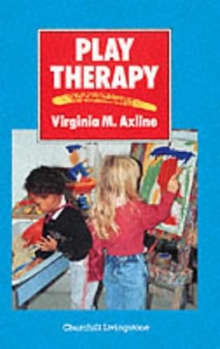 Play Therapy von Churchill Livingstone