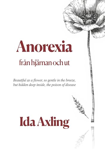 Anorexia från hjärnan och ut von BoD – Books on Demand – Schweden