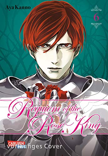 Requiem of the Rose King 6: Manga-Epos zur Zeit des Rosenkrieges (6)