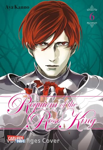Requiem of the Rose King 6: Manga-Epos zur Zeit des Rosenkrieges (6) von Carlsen Verlag GmbH