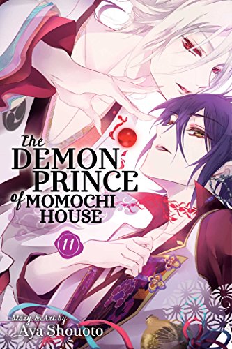 The Demon Prince of Momochi House, Vol. 11 (DEMON PRINCE OF MOMOCHI HOUSE GN, Band 11)