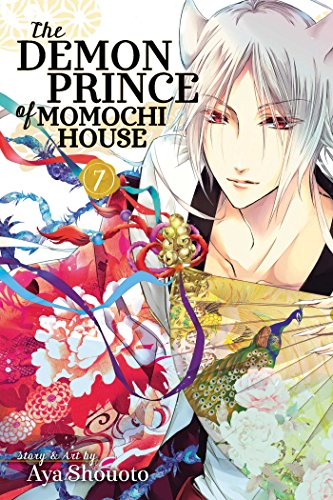 The Demon Prince of Momochi House, Vol. 7 (DEMON PRINCE OF MOMOCHI HOUSE GN, Band 7)