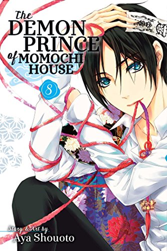 The Demon Prince of Momochi House, Vol. 8 (DEMON PRINCE OF MOMOCHI HOUSE GN, Band 8)
