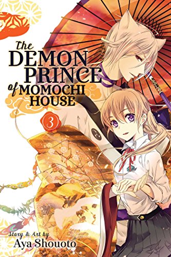 The Demon Prince of Momochi House, Vol. 3 (DEMON PRINCE OF MOMOCHI HOUSE GN, Band 3) von Viz Media