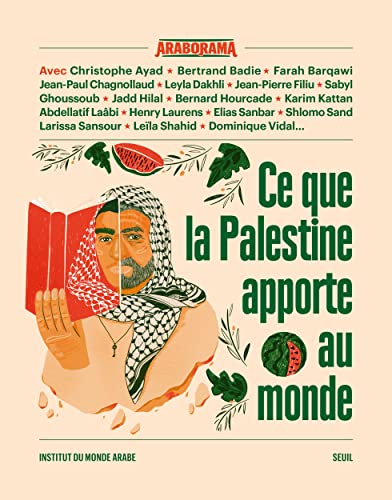 Ce que la Palestine apporte au monde von SEUIL