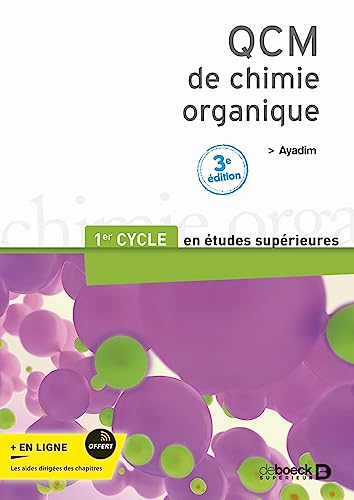 QCM de chimie organique: 1er cycle des études médicales von DE BOECK SUP