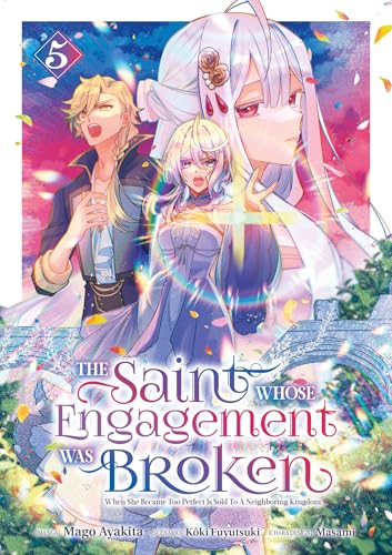 The Saint Whose Engagement Was Broken - Tome 05 von MEIAN