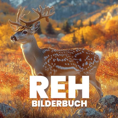 Reh Bilderbuch von Independently published