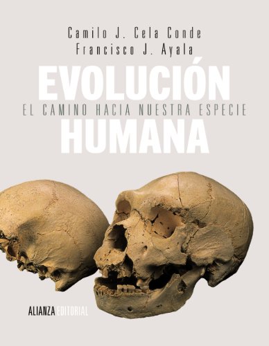 Evolución humana : el camino hacia nuestra especie (El libro universitario - Manuales)