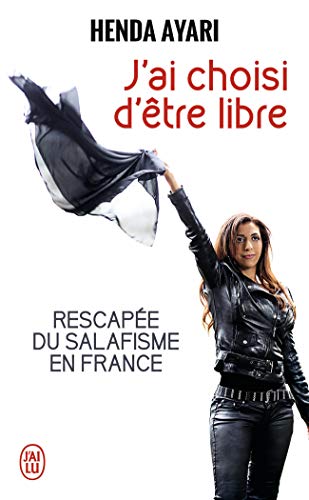 J'ai choisi d'être libre von J'AI LU