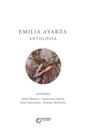 Emilia Ayarza: Antología von Cooperativa Editorial Magisterio