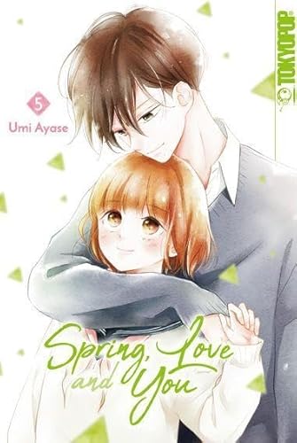Spring, Love and You 05 von TOKYOPOP GmbH