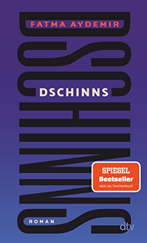 Dschinns: Roman von dtv Verlagsgesellschaft mbH & Co. KG